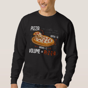 Pizza Mathematics Formel Physik Science Feinschmec Sweatshirt