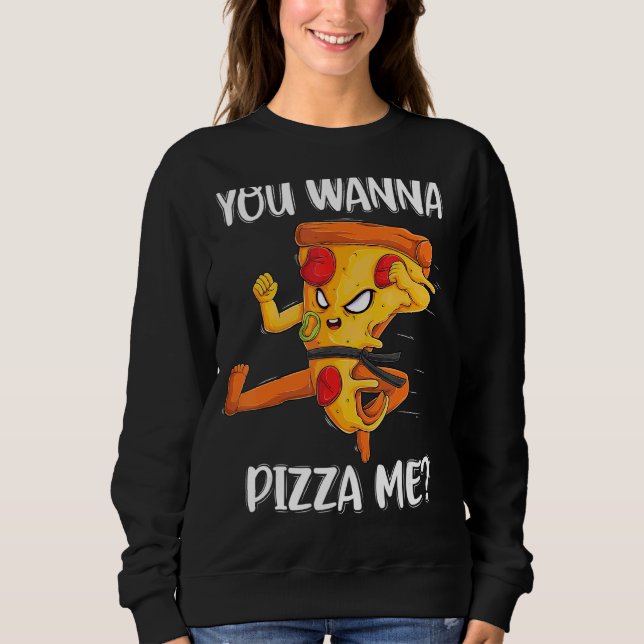 Pizza Me Foods Pizza Men Women Kids Sweatshirt (Vorderseite)