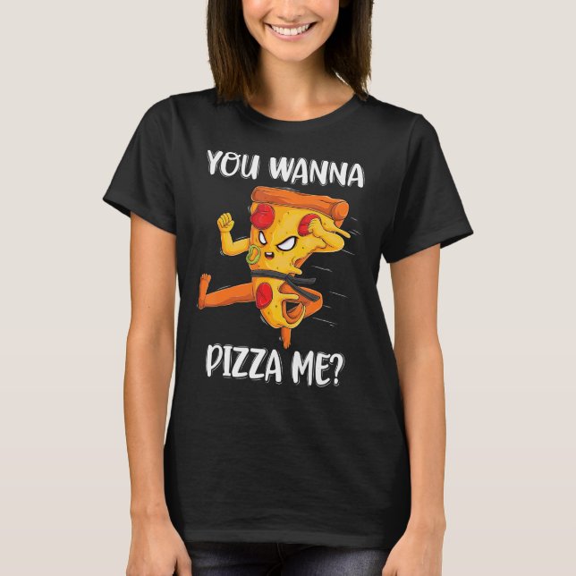 Pizza Me Foods Pizza Men Women Kids T-Shirt (Vorderseite)