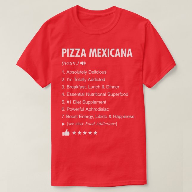 Pizza Mexicana Definition bedeutet Funny T-Shirt (Design vorne)
