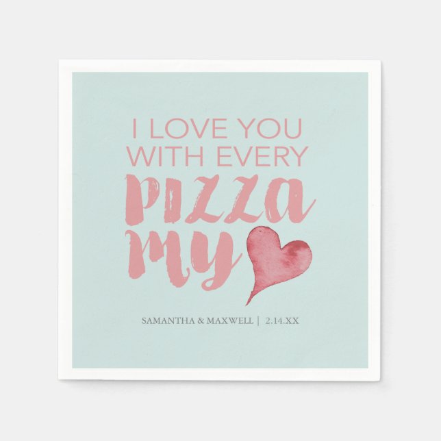 Pizza My Heart Valentine's Themed Serviette (Vorderseite)