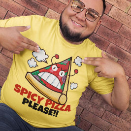 Pizza nach Maß !! T-Shirt