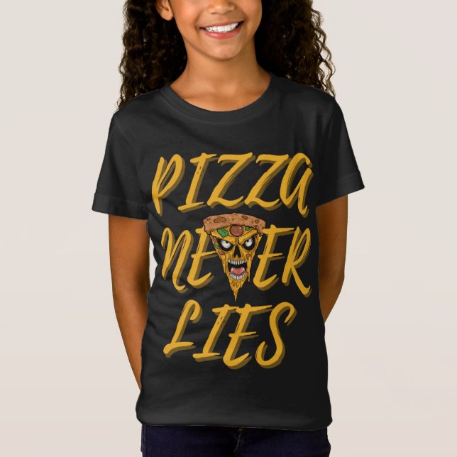 Pizza Never Lies T-Shirt (Vorderseite)