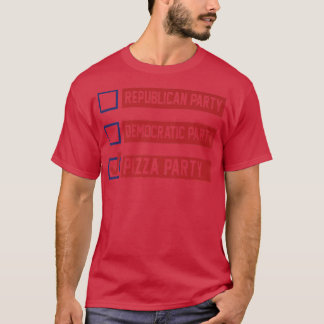 Pizza Party Election T-Shirt