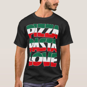 Pizza Pasta Liebe Graphic Design Italienisch Ameri T-Shirt
