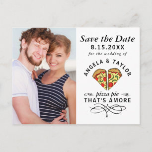 Pizza Pie Amore Photo Wedding Save the Date Postkarte