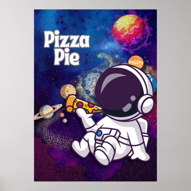 Pizza Pie fun Astronaut Wall art Poster (Vorne)