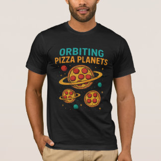 Pizza Planets umkreisen - Funny Space Food Lover T-Shirt