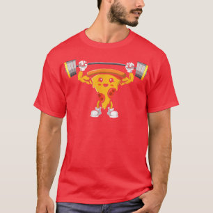 Pizza Slice making Deadlift, Bodybuilding Muscle W T-Shirt