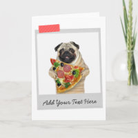 Pizza Slice Mops Hunde Funny Card