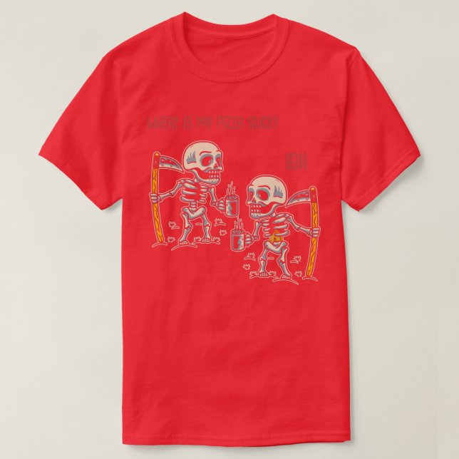 Pizza Slice Skeleton Spaß 116 383 T-Shirt (Design vorne)