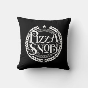 Pizza Snob - lustiger Pizzafreund Kissen