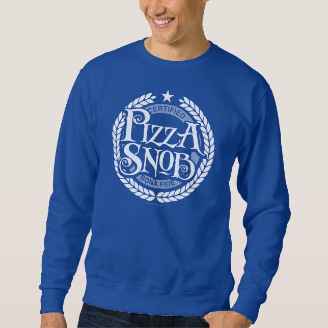 Pizza Snob - lustiger Pizzafreund Sweatshirt (Vorderseite)