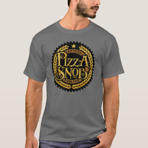 Pizza Snob - lustiger Pizzafreund T-Shirt
