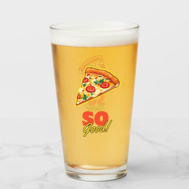 Pizza So gut! Glas (Vorne (Gefüllt))