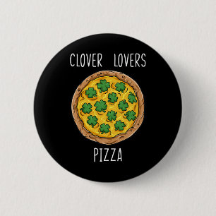 Pizza St Patrick's Day Fun Boys Girl Liebhaber Button