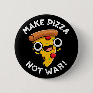 Pizza statt Krieg Funny Peace Pub Dark BG Button