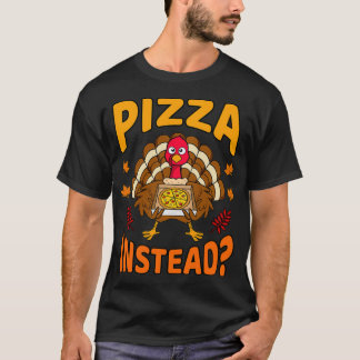 Pizza Stattdessen Funny Turkey Erntedank Men T-Shirt