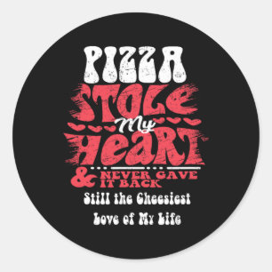 Pizza Stole My Heart ~ Funny Valentinstag Runder Aufkleber