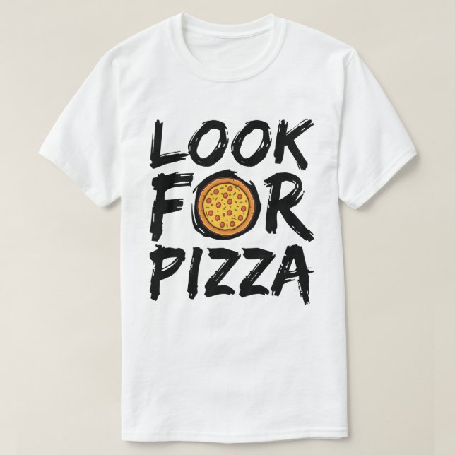 Pizza suchen T-Shirt (Design vorne)