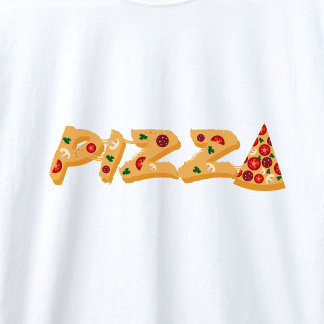 Pizza T - Shirt | DP7Art