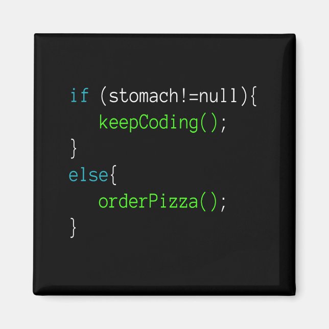 Pizza T - Shirt zur Programmierung von Funny Code  Magnet (Vorne)