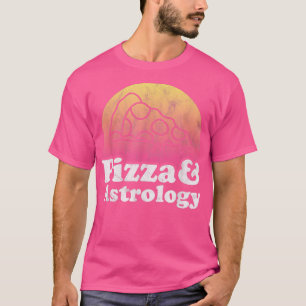 Pizza und Astrologie oder Astrologer T-Shirt