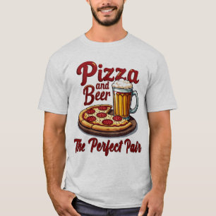 Pizza und Bier T - Shirt - Das perfekte T-Shirt