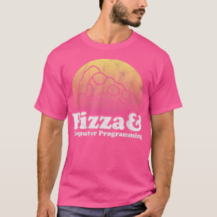 Pizza und Computerprogrammierung oder Computerprog T-Shirt