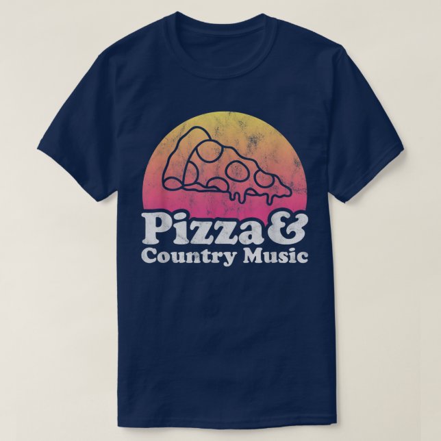 Pizza und Country Music  T-Shirt (Design vorne)
