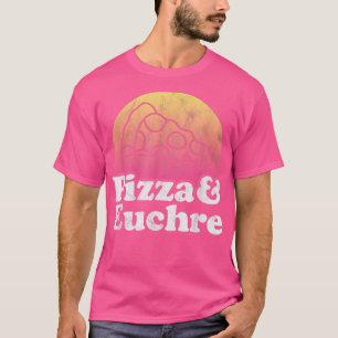 Pizza und Euchre T-Shirt