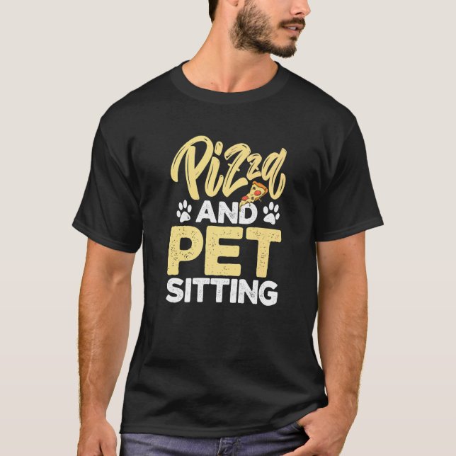 Pizza und Haustiere Sittigetiere Hunde Katzen T-Shirt (Vorderseite)