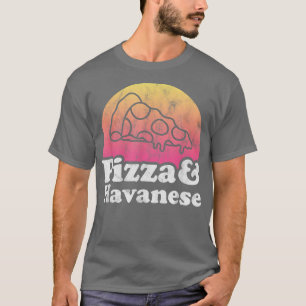 Pizza und Havanese T-Shirt