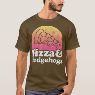 Pizza und Igel oder Igel T-Shirt