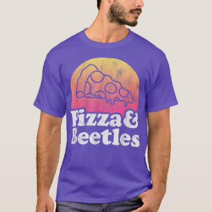 Pizza und Käfer oder Käfer T-Shirt
