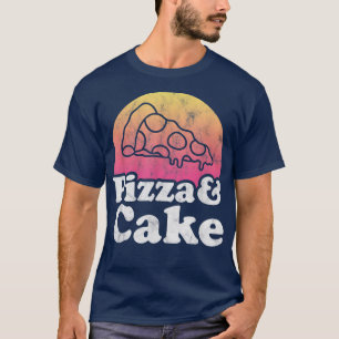 Pizza und Kuchen  T-Shirt