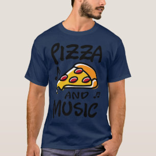 Pizza- und Musikpiano-Musiker-Musiknoten 1408295 T-Shirt