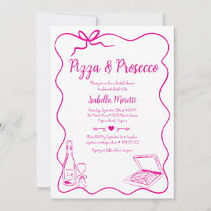 Pizza und Prosecco Bridal Dusche Einladung