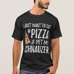Pizza und Schnauzer für Funny Dog Mama Geschenk T-Shirt