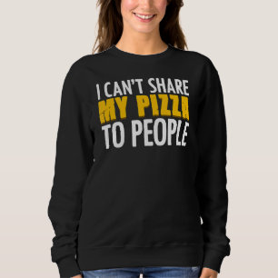 Pizzaholien für Pizzas Party Cheesy Food Fans Sweatshirt
