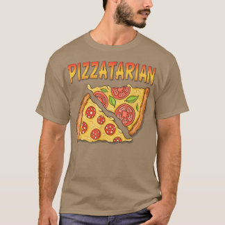 Pizzatarian Fast Food Funny Pizza Lover Pizza 2577 T-Shirt
