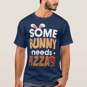 Pizzawomen Girl Rabbit Funny East T-Shirt