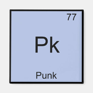 Pk - Punk Funny Chemistry Element Symbol T - Shirt Magnet
