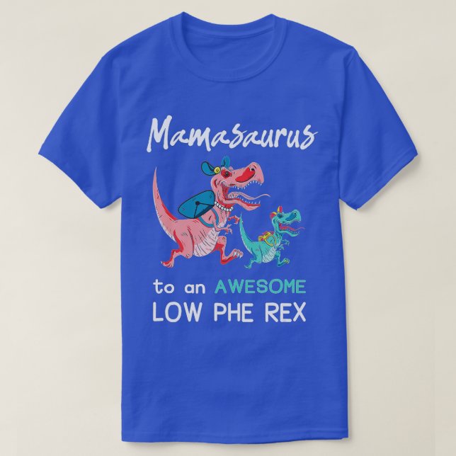 PKU Awareness Mamasaurus Dinosaur Geschenk T-Shirt (Design vorne)