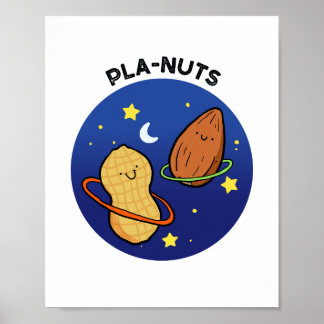 Pla-Nüsse Erdnuss Weltraumpuff Poster
