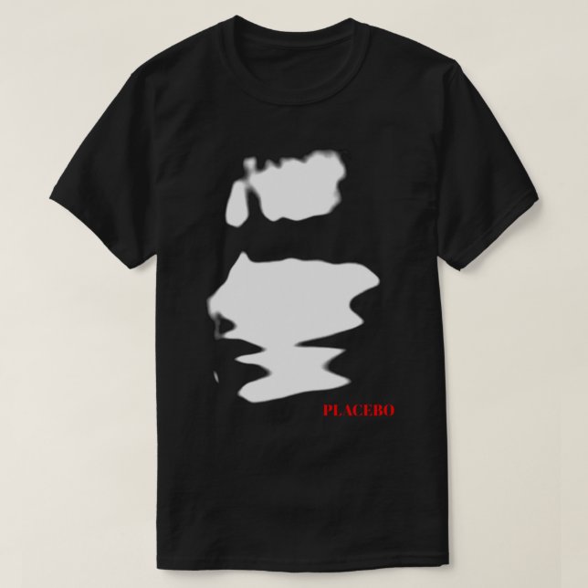Placebo Klassischer T - Shirt (Design vorne)
