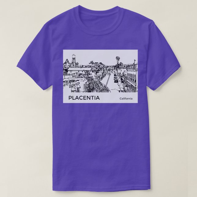 Placentia California TShirt (Design vorne)