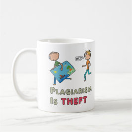 Plagiarismus ist Diebstahl Kaffeetasse