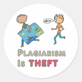 Plagiarismus ist Diebstahl Runder Aufkleber
