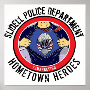 Plakat 72 Slidell Polizei Dept. Hometown Heroes